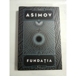   FUNDATIA 1  -  Isaac  ASIMOV 